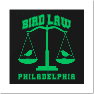 bird law Posters and Art